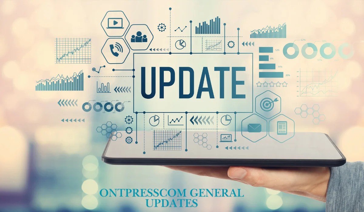 ontpresscom general updates